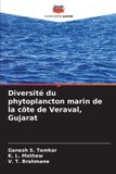 Diversité Editions Notre Savoir Diversité du phytoplancton marin de la côte de Veraval, Gujarat