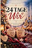 24 Tage Wir: Ein besonderer Advent für uns zwei