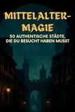 Mittelalter-Magie: FlipFlop Mittelalter-Magie Paperback