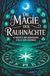 Die Bookmundo Die Magie der Rauhnächte - 12 Nächte der Wandlung, Stille und Visionen