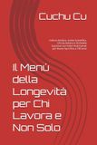Il Menù della Longevità