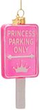 Vondels glazen kerstbal - bord 'princess parking only' 11cm roze