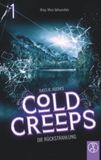 Cold Yellow King Productions Cold Creeps 1 - Die Rückstrahlung Paperback