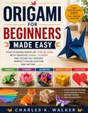 Origami for Beginners Made Easy