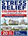 Stress American Landmarks Stress Relief Coloring Book for Adults and Teens 250 Year Anniversary Edition