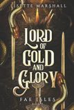 Lord Fae Isles- Lord of Gold and Glory