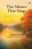 The Libri GmbH The Silence That Sings Paperback