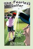 The Fearless Golfer