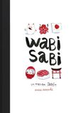 Wabi Lunwerg Editores Wabi sabi : un mes en Japón