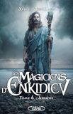 Les Magiciens d'Enkidiev - Tome 6 Abrahee