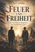 Feuer Bol Feuer und Freiheit