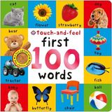 First 100 First 100 Words Touch-And-Feel