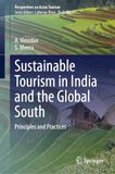 Sustainable Tourism in India and the Global South: Principles and Practices