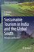 Sustainable Tourism in India and the Global South: Principles and Practices