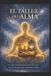 El Independently Published El Taller del Alma Paperback