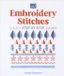 Embroidery Dorling Kindersley Step-by-Step Stitching- Embroidery Stitches Step-by-Step