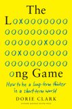 The Bol The Long Game: How to Be a Long-Term Thinker in a Short-Term World, English version