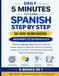 Spanish Step by Step Conversational Workbook For Adult & Beginners