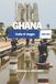 GHANA GHANA Guida di viaggio 2026 - 2027: Accra, Cape Coast, Kumasi, Spiagge, Fauna Selvatica, Cultura, Cibo, Itinerari e Consigli Essenziali per la Pianificazione per Visitatori Esenti e Ritorni