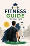 Fitness Guide for Students