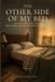 The Other Side of My Bed: A 60-Day Guided Grief Journal for a Widow Grieving the Loss of Her Husband