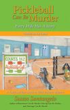 Pickleball Baby Boomer Mysteries Pickleball Can Be Murder