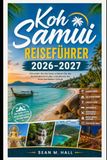 Koh Samui Reiseführer 2026–2027