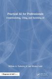 Practical Taylor & Francis Verlag GmbH Practical AI for Professionals