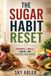 The Sugar Habit Reset
