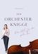 Der Orchester-Knigge: Das ABC für den guten Ton