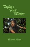 Taylor's First Mission