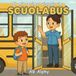 Il Bol Il mio primo viaggio in scuolabus