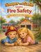 Sawyer and Sadie Learn Fire Safety: Fire Safety for the Whole Family