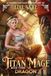 Titan Mage Dragon: A Harem Fantasy Adventure: 3