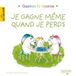 JE GAGNE MEME QUAND JE PERDS