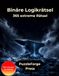 Binäre Logikrätsel – 365 extreme Rätsel