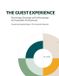 The Independently Published The Guest Experience: Psychology, Sociology and Anthropology for Hospitality Professionals: Introducing Hospitalicology as The Hospitality Blueprint Paperback