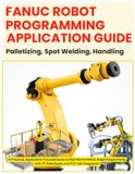 FANUC ROBOT PROGRAMMING- APPLICATION GUIDE
