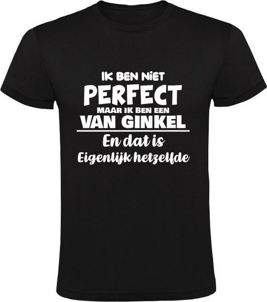Sol's Ik ben niet perfect maar ik ben een Van Ginkel Heren T-shirt Zwart | 3XL