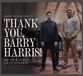 Sonic Rendezvous Arbors Records Bruce Harris & Ehud Asherie - Thank You, Barry Harris! (CD)