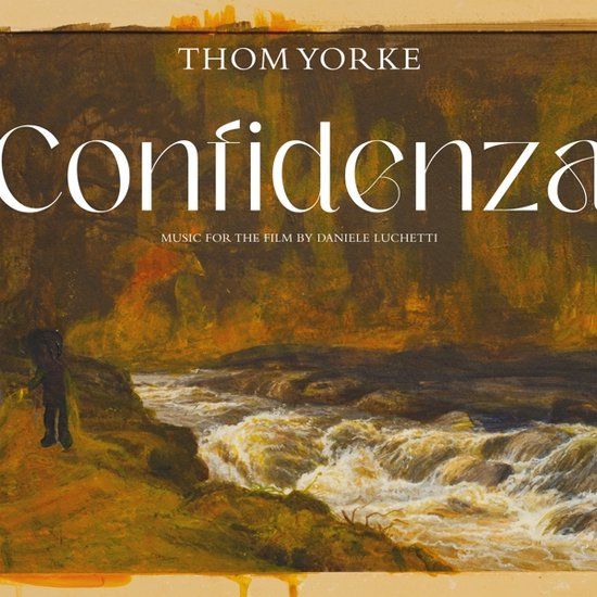 Yorke Thom - Confidenza Ost Cd - 12 juli 2024 - 0191404141427