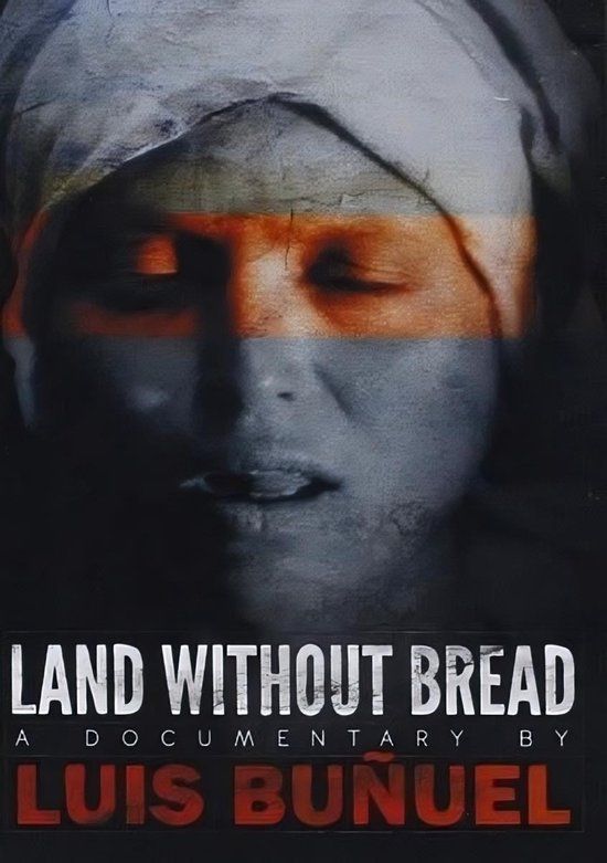 Sonic Rendezvous Land Without Bread, A Documentary By Luis Bunuel (DVD)
