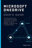 MICROSOFT ONEDRIVE USER'S GUIDE