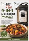 Instant Pot Plus 9-IN-1 Multikocher Rezepte