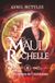 La Maud Rochelle La Découverte de l'Alchimiste (Duologie Maud ROCHELLE - T2) - Broché - Fantasy Fantastique Médiéval