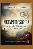 METAPHILOSOPHIA Approche Thématique et historique