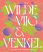 Wilde HarperCollins Holland Wilde vijg & venkel: een jaar in de Italiaanse keuken