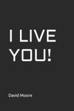 I Bol I Live You! Paperback