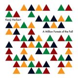 Suburban Kenji Herbert - A Million Forests Of The Fall