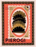 Pierogi: Over 50 Recipes to Create Perfect Polish Dumplings